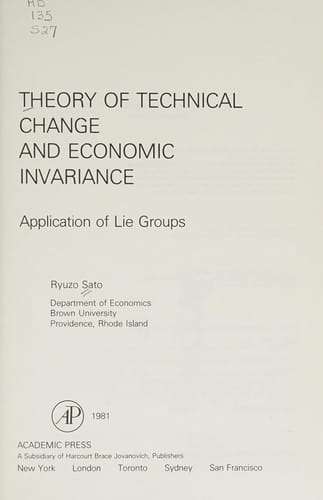 Theory of technical change and economic invariance