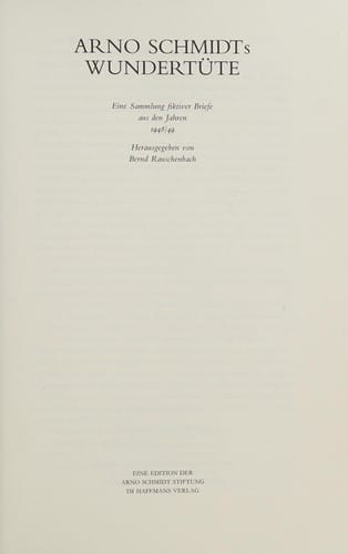 Arno Schmidts Wundertüte
