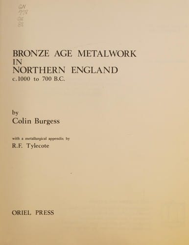 Bronze age metalwork in Northern England c. 1000 to 700 B.C.