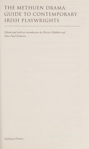 The Methuen drama guide to contemporary Irish playwrights