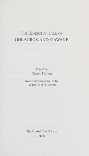 The knightly tale of Golagros and Gawane