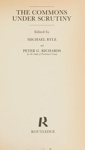The Commons under scrutiny