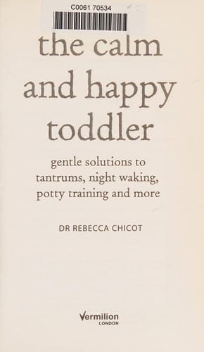 The calm and happy toddler
