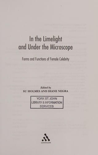 In the limelight and under the microscope