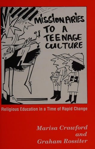 Missionaries to a teenage culture