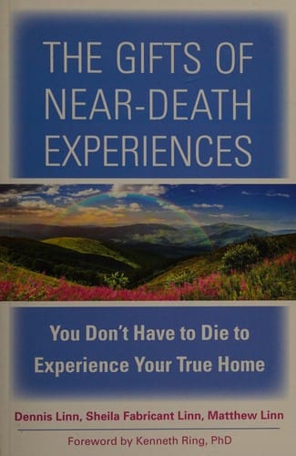 The gifts of near-death experiences