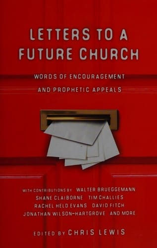 Letters to a future church