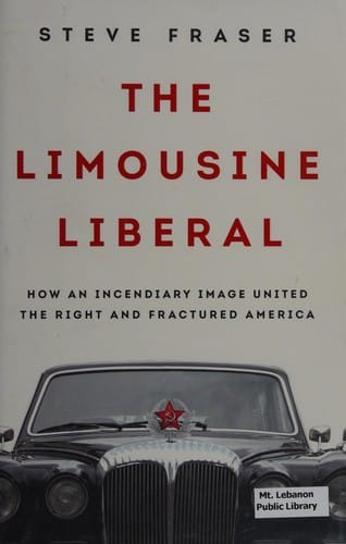 The limousine liberal