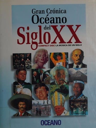 Gran crónica Océano del siglo XX