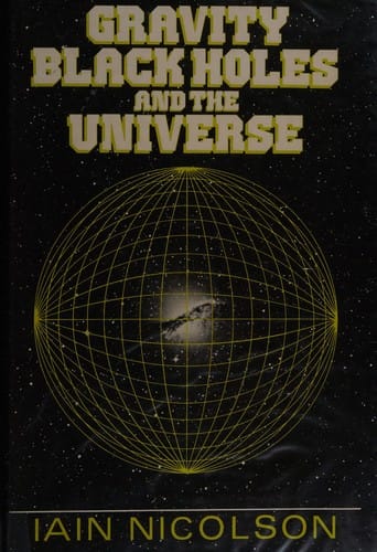 Gravity, black holes, and the universe