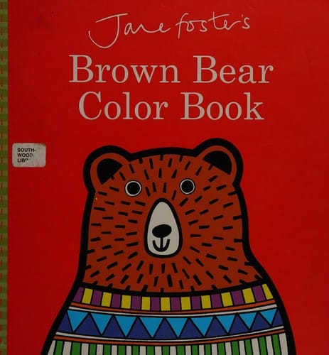 Jane Foster's brown bear color book