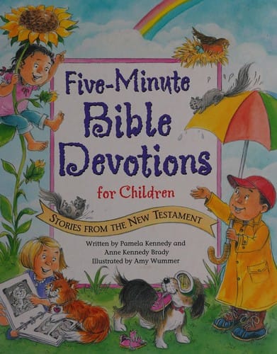 Five-minute Bible devotions for children