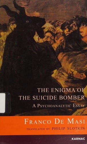 Enigma of the suicide bomber