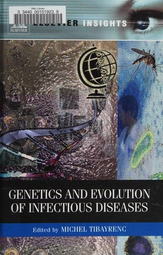 Genetics and evolution of infectious diseases