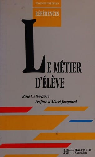 Le Métier d'élève