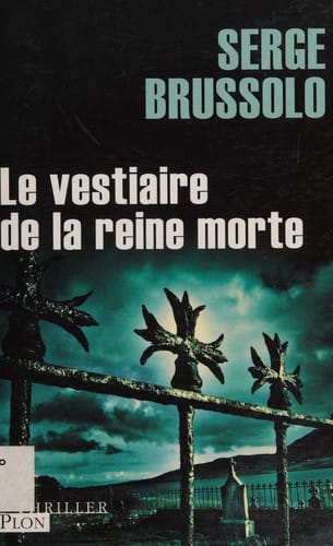 Le vestiaire de la reine morte