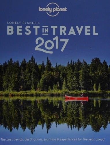 Lonely Planet's best in travel 2017