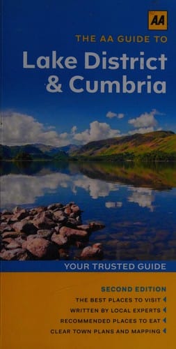The AA guide to Lake District & Cumbria