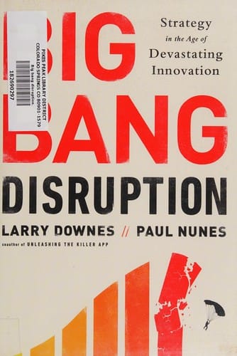 Big Bang Disruption