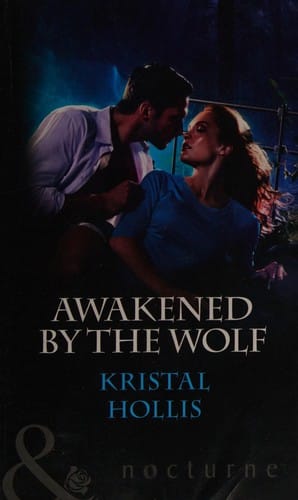 Awakened by the wolf