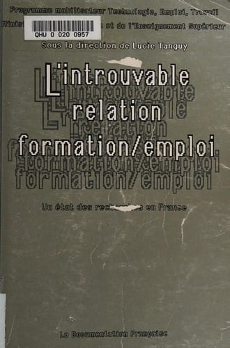 L'Introuvable relation formation/emploi