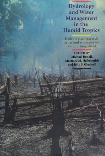 Hydrology and water management in the humid tropics