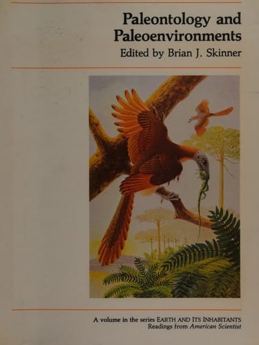 Paleontology and paleoenvironments