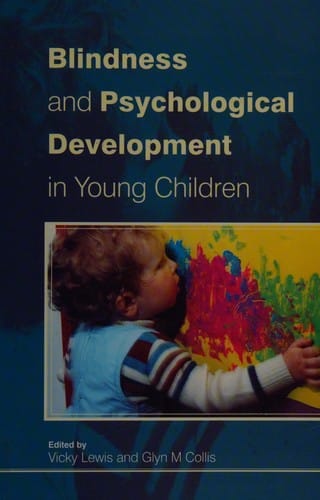 Blindness and psychological development in young children