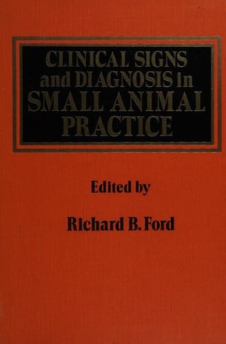 Clinical signs and diagnosis in small animal practice