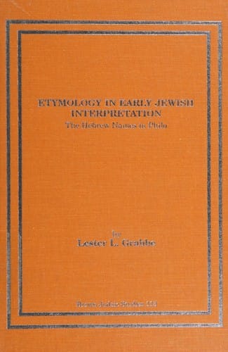 Etymology in early Jewish interpretation