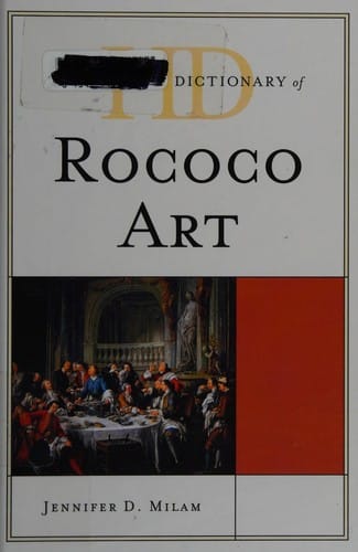 Historical Dictionary of Rococo Art