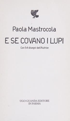 E se covano i lupi