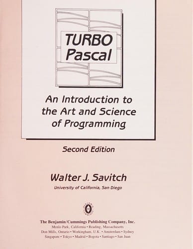 Turbo Pascal, an introduction to the art and science of programming