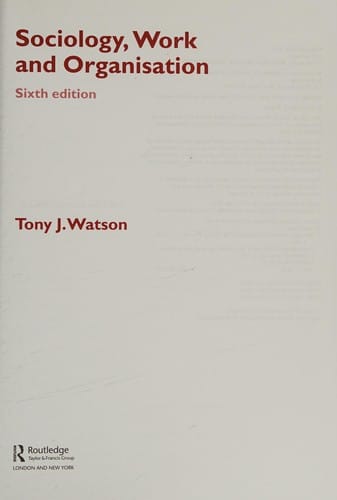 Sociology, work and organisation