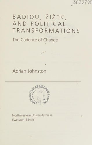 Badiou, Žižek, and political transformations