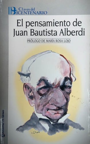 El pensamiento de Juan Bautista Alberdi