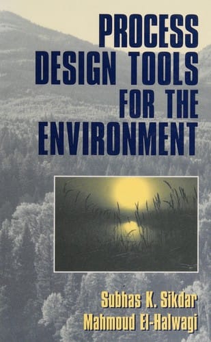 Process design tools for the environment