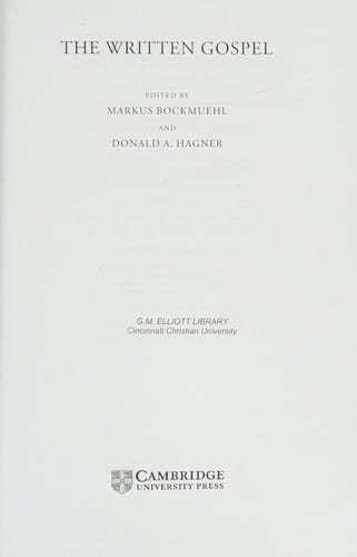 WRITTEN GOSPEL; ED. BY MARKUS BOCKMUEHL