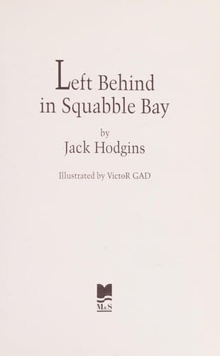 Left behind in Squabble Bay