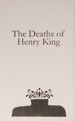 The deaths of Henry King