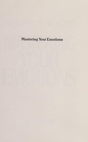 Mastering your emotions