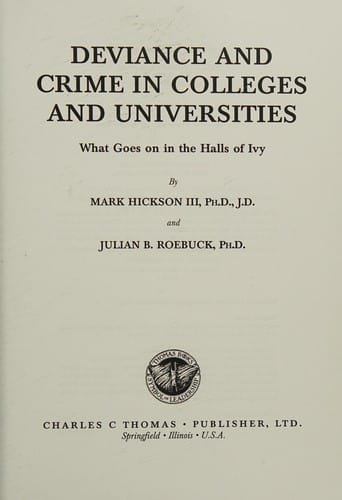 Deviance and crimes in colleges and universities