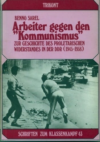 Arbeiter gegen den "Kommunismus"