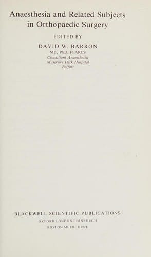 Anaesthesia and related subjects in orthopaedic surgery