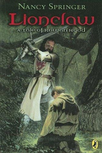 Lionclaw, a Tale of Rowan Hood (Rowan Hood #2)