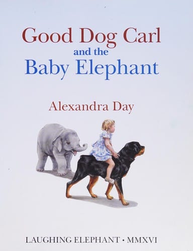 Good Dog Carl and the baby elephant