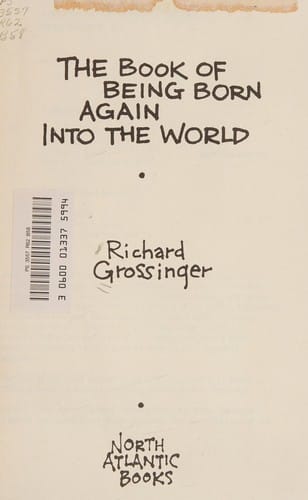 The book of being born again into the world