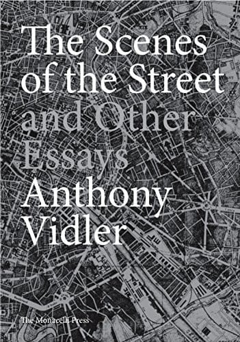 The scenes of the street and other essays