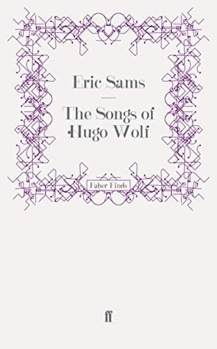 The songs of Hugo Wolf