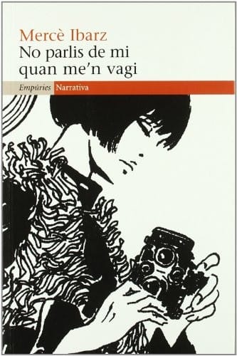 No parlis de mi quan me'n vagi